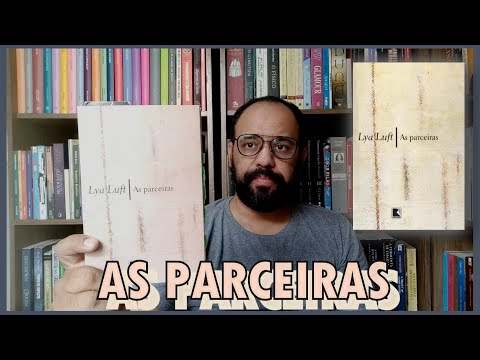 As parceiras (Lya Luft) | Vandeir Freire