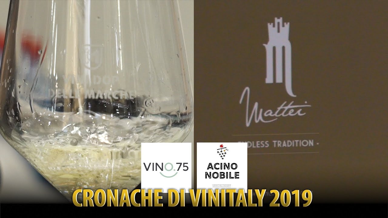 Vinitaly 2019 | VERDICCHIO DEI CASTELLI DI JESI | TENUTA MATTEI