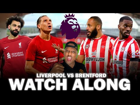 Liverpool vs Brentford Live Premier League Watch Along With Saeed TV