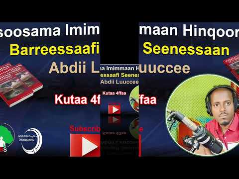 Kutaa 4ffaa Asoosama Imimmaan Hinqoorre_ Seenessaafi Barreessaan Abdii Luuccee _2026 