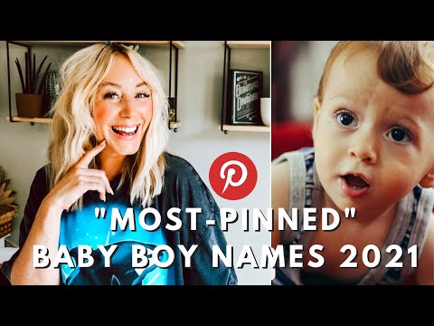 Ultimate Unique Boy Name List!  The MOST 'PINNED' Baby Boy Names of 2021!  SJ STRUM
