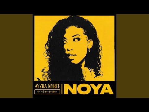 Download Ayzha Nyree - Noya MP3