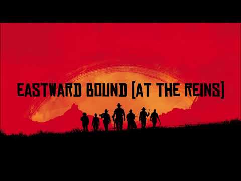 Red Dead Redemption 2 Soundtrack - Eastward Bound (At the Reins) - In-Game Music