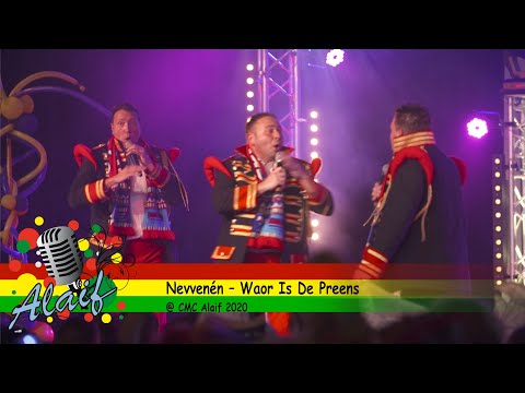 Nevvenén – Waor Is De Preens @ CMC Alaif 2020