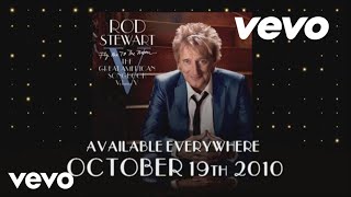 Rod Stewart - Fly Me To The Moon...The Great American Songbook Volume V EPK