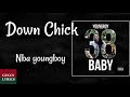Nba Youngboy Down Chick Lyrics Letra