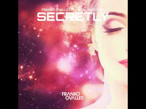 Franko Ovalles - Secretly Feat. Natalia Meister (Extended Mix)