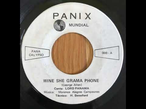 Lord Panama - Wine She Gramaphone