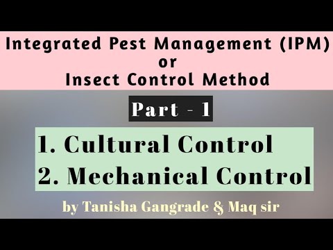 , title : 'Integrated Pest Management | Part - 1 | IPM | Cultural Control method | Mechanical Control Method