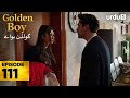 Golden Boy Episode 111 Turkish Drama Yali Capkini In Urdu 4 February 2026