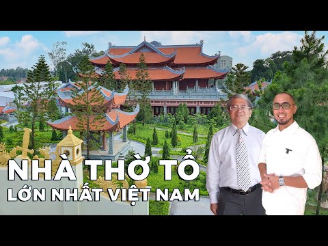 Choáng Ngợp trước NHÀ THỜ TỔ HỌ BÙI với Quy Mô Hoành Tráng Bậc Nhất Việt Nam | NHATO Review