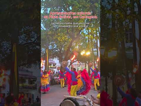 Apresentações culturais na Plaza Bolívar, em Cartagena