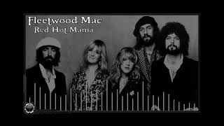 Fleetwood Mac: Red Hot Mama