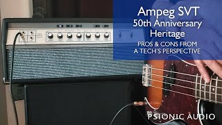 Video thumbnail for Honest Review: Ampeg 50th Anniversary Heritage SVT by Psionic Audio