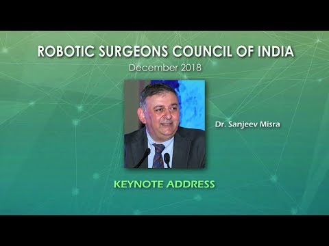 RSC Keynote Address- Dr. Sanjeev Mishra