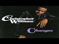 Christopher Williams - Where Are U Now