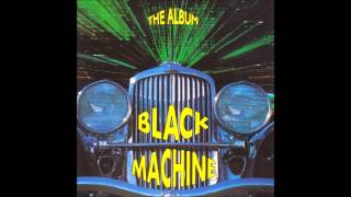 Black Machine - Fascination