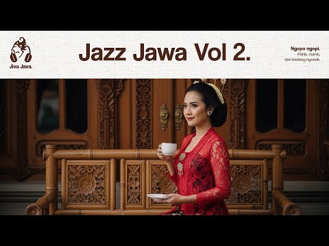 Ambune Sore • Jazz Jawa Vol 2 • Relaxing Javanese Lo-fi • Traditional Meets Modern • Indonesia