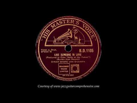 Dinah Shore (1944) FIRST RECORDING [LIKE SOMEONE IN LOVE]