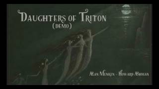 The Little Mermaid - Alan Menken Howard Ashmn -  Daughters of Triton Demo
