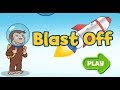 Curious George Blast Off Busy Day How To Play