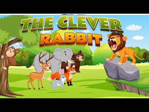 The Clever Rabbit and The Lion | A Fun and Educational Story for Kids