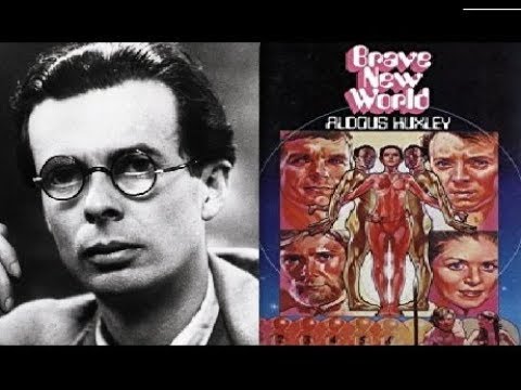 Aldous Huxley | Brave New World (Full Movie)