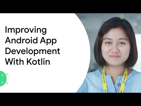 Improving Android App Development With Kotlin - Google Developer Expert, Android