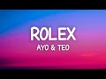 Ayo & Teo - Rolex (Lyrics)