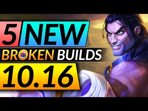5 NEW BROKEN Champion Builds YOU MUST ABUSE in Patch 10.16 - League of Legends Pro Guide