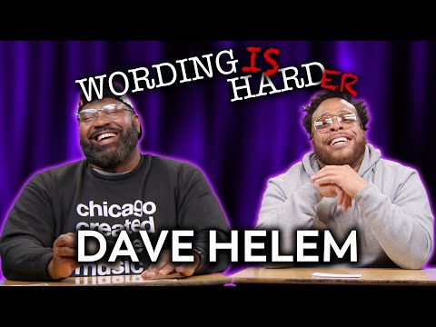 Dave Helem Vs Tahir Moore - WORDING IS HARDER!