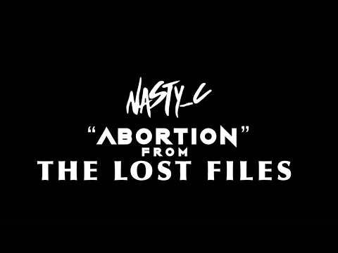 2. Nasty_C - Abortion (From Lost Files)
