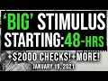 ‘BIG’ STIMULUS! STARTING THIS WEEK! $2000 STIMULUS CHECK UPDATE & STIMULUS PACKAGE 01/19/2021 ‘BIG’ STIMULUS! STARTING THIS WEEK! $2000 STIMULUS CHECK UPDATE & STIMULUS PACKAGE 01/19/2021