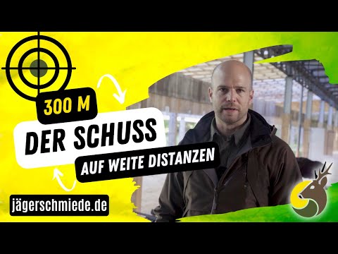 Der weidgerechte Schuss auf weite Distanzen bis 300m - Weiterbildung für Fortgeschrittene