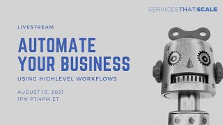 How to Automate Your Digital Agency Using Highlevel Workflows