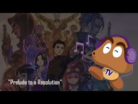 Dai Gyakuten Saiban 2 OST - Prelude to a Resolution (HQ Version)