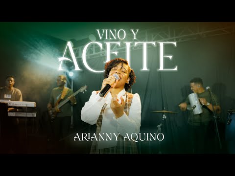 VINO Y ACEITE - Arianny Aquino (Video Oficial)