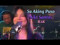 Sa Aking Puso By Ariel Rivera Cover By Aila Santos R2K
