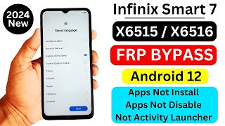 Infinix Smart 7 Frp Bypass Android 12 Without PC | X6515 & X6516 Google Account Bypass After Reset