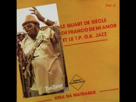 Tailleur (Mokolo Tonga) (Franco) - Franco & le T.P. O.K. Jazz 1981