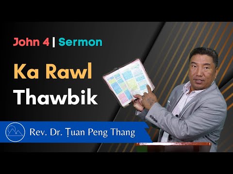 Pathian Thu - Ka Rawl Thawbik - Rev. Dr. Ṭuan Peng Thang