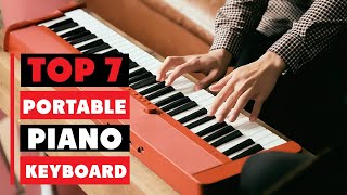 7 Best Portable Piano Keyboards for On-the-Go Play