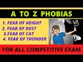 A to Z PHOBIAS | For All Competitive Exams|