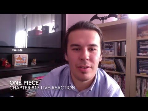 One Piece Manga Chapter 817 Live Reaction / Mini-Review