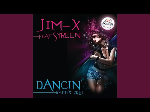 Dancin' 2k10 (Hot Mix) (feat. Syreen)