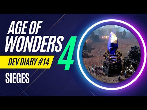 Age of Wonders 4 - Dev Diary 14 - Sieges
