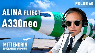 Alina fliegt A330neo  – Traumjob Pilot (1/2) | Mittendrin - Flughafen 