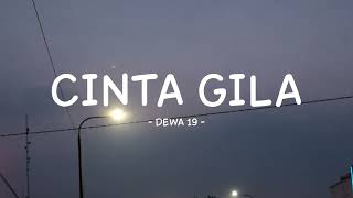 Download lagu dewa 19 - cinta gila - lirik musikindo mp3 Download lagu dewa 19 - cinta gila - lirik musikindo mp3