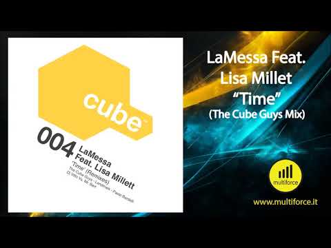 LaMessa feat. Lisa Millett "TIME" (The Cube Guys Classic Mix)