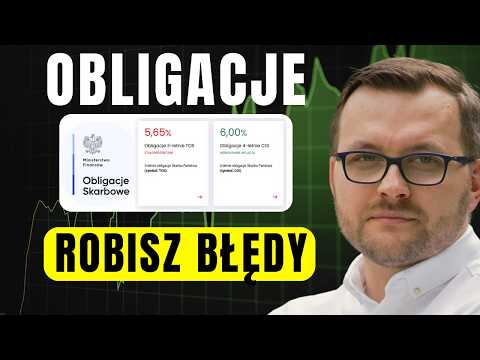 Polacy ŹLE inwestują w Obligacje Skarbowe - unikaj błędów
